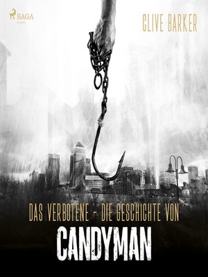 cover image of Das Verbotene --Die Geschichte von Candyman